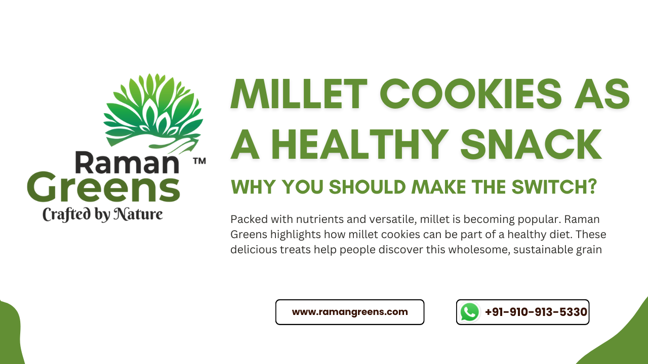 Millet Cookies as a Healthy Snack: Why You Should Make the Switch